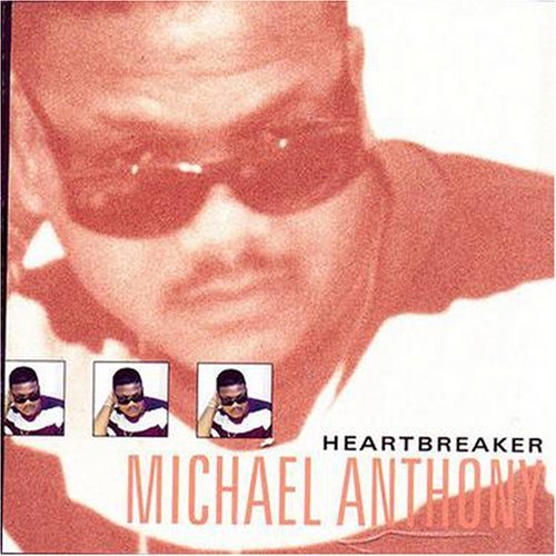 Michael Anthony/Heartbreaker